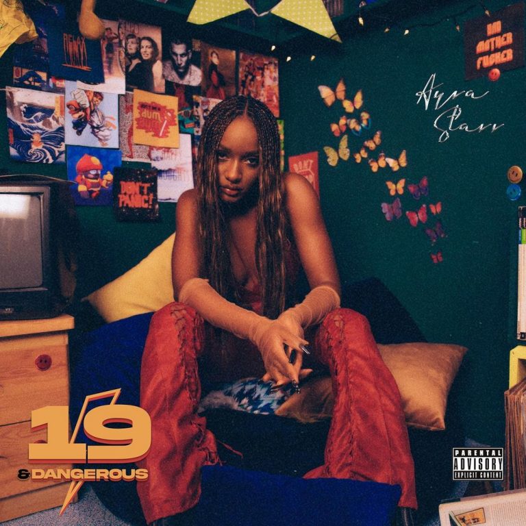 Ayra Starr’s Debut Album “19 & Dangerous” is Finally Here