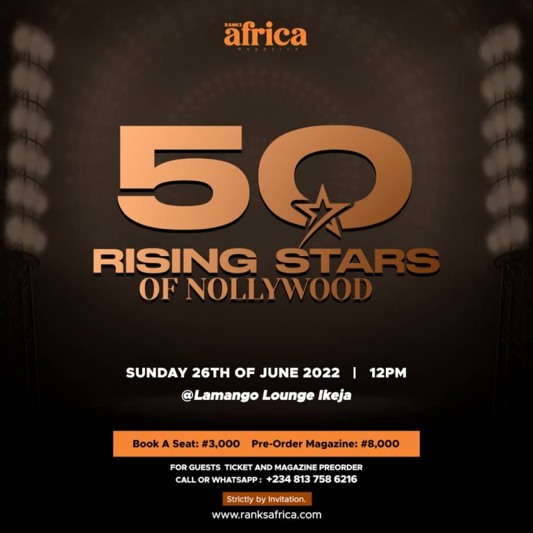 Ranks Africa Set To Unveil Top 50 Rising Stars In Nollywood