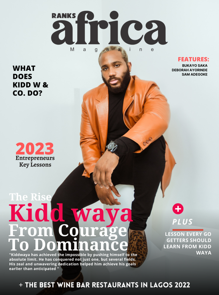 EXCLUSIVE: RANKS AFRICA MAGAZINE SPECIAL EDITION IN PARTNERSHIP KIDD WAYA