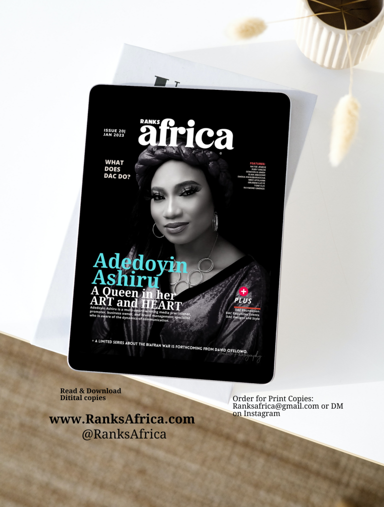RANKSAFRICA MAGAZINE JAN. 2023 EDITION: DOYIN ASHIRU A QUEEN IN HER ART AND HEART
