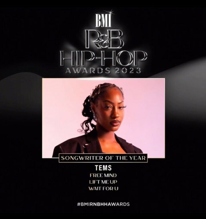 Tems has been named the Songwriter of the Year at the 2023 BMI R&B/Hip-Hop Awards