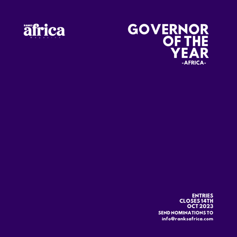 Nominate the Best! Africa’s Governor of the Year 2023
